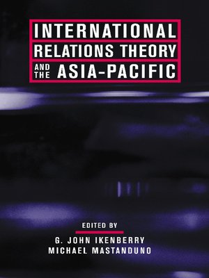 cover image of International Relations Theory and the Asia-Pacific